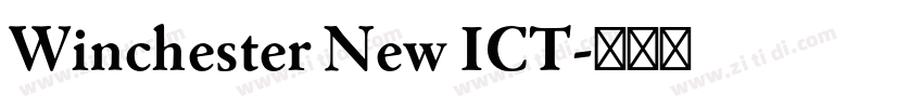 Winchester New ICT字体转换